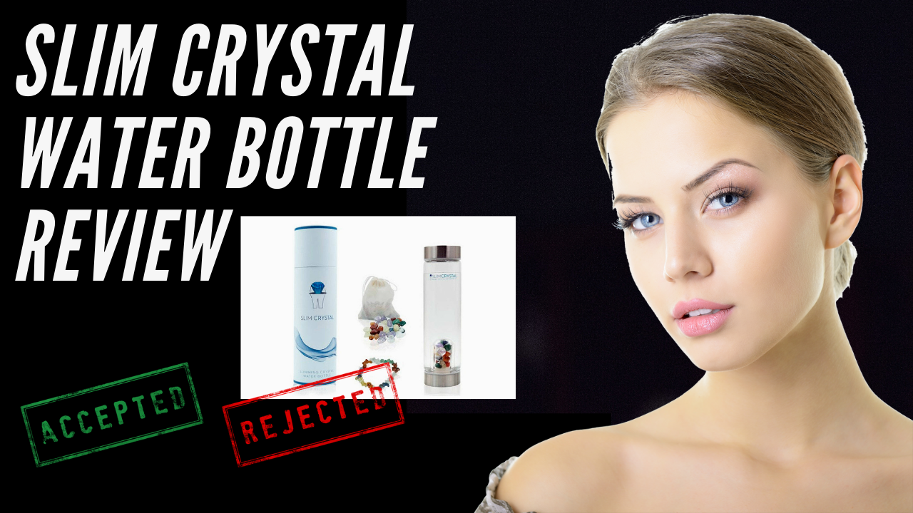 slim crystal water bottle review