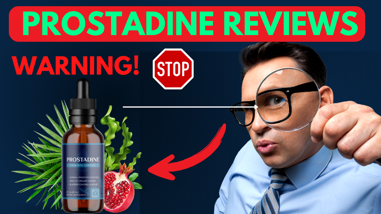 Prostadine Reviews SCAM EXPOSED Must You Need To Know